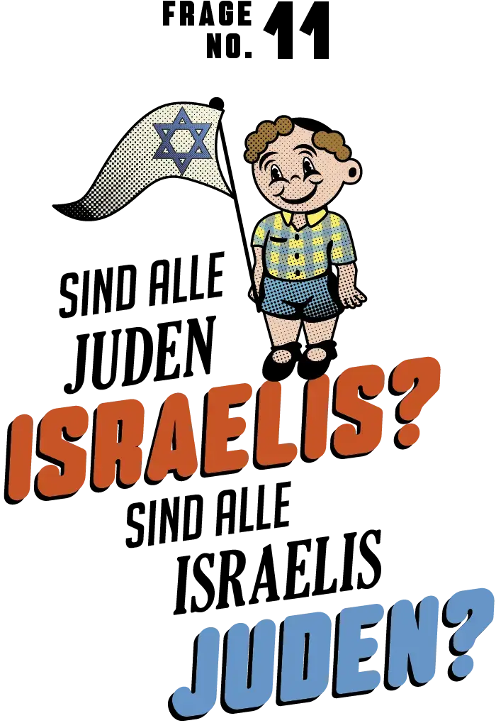 Sind alle Juden Israelis? Sind alle Israelis Juden?